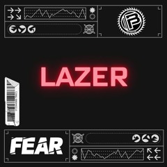 BPNZ#5: Fear - Lazer | Free Download