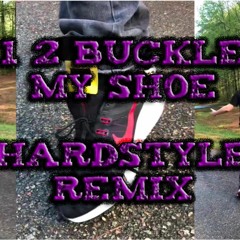 1 2 Buckle My Shoe (Hardstyle Remix)