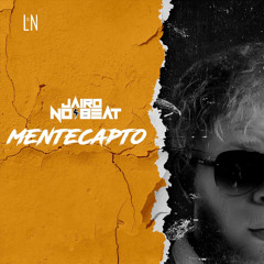 Jairo No Beat - Mentecapto (Original mix)