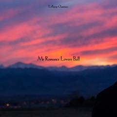 Mr Romance Lovers Ball