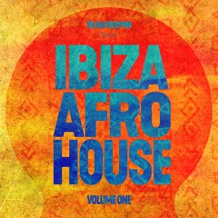 Ibiza/Afro House Sunset Mix - Mixed By Sean Keepin