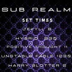 Sub Realm Launch Party - Harry Blotter Night Time Psy Closing Set June 2023