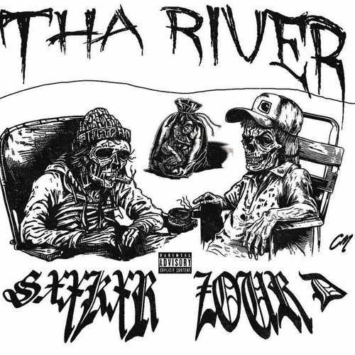 ZOUR D X SXXKXR - THA RIVER (PROD.MISTAH RIP DA GRIM)