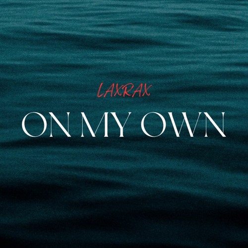 On My Own