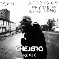 MHD - Afro Trap Pt. 11 (CHELERO REMIX) (PITCH COPYRIGHT)