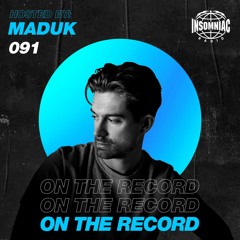 MADUK - On The Record #091