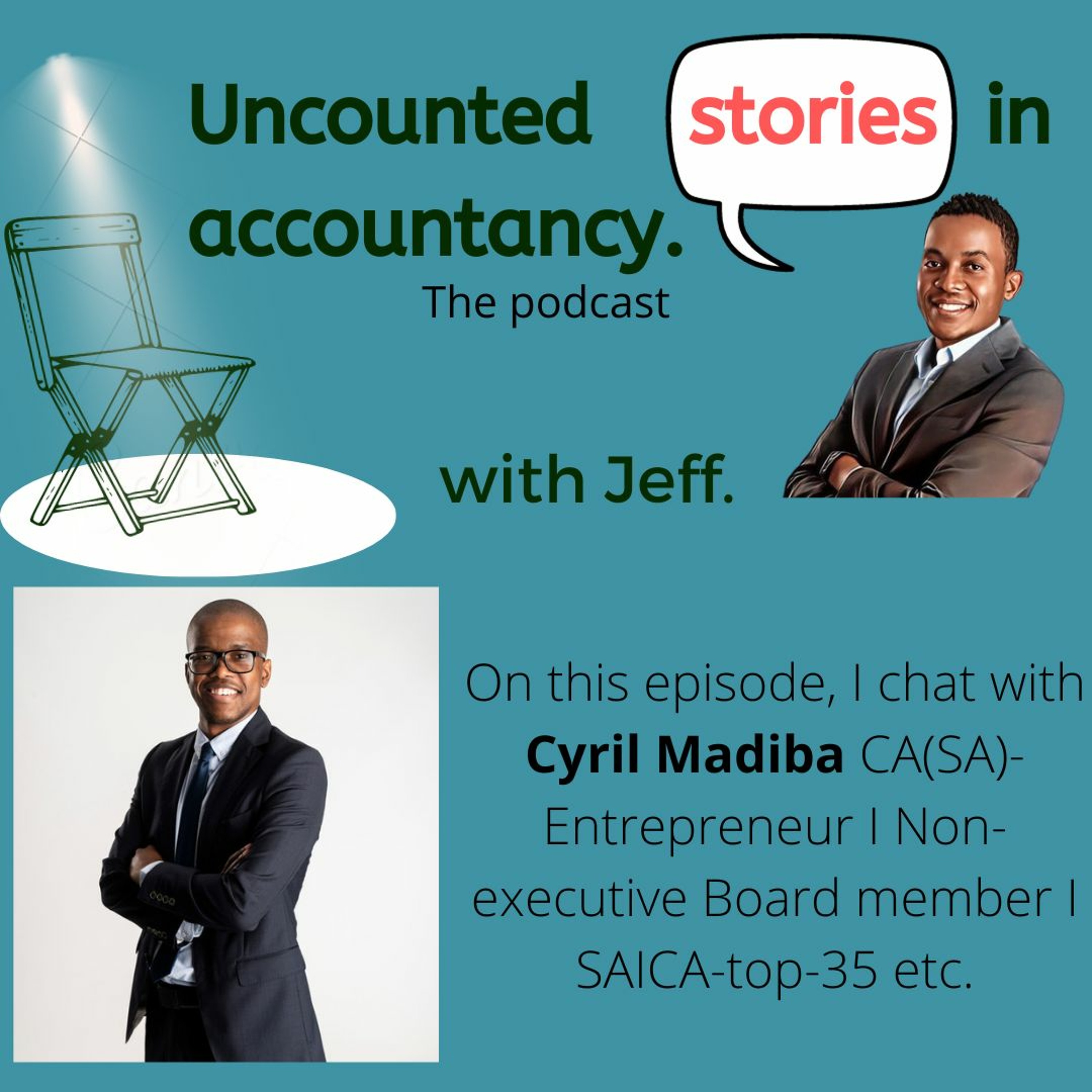 Season 2: Episode 2-Cyril Madiba CA(SA)