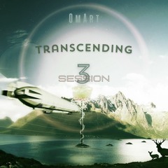 OmArt - Transcending (Session 3) final
