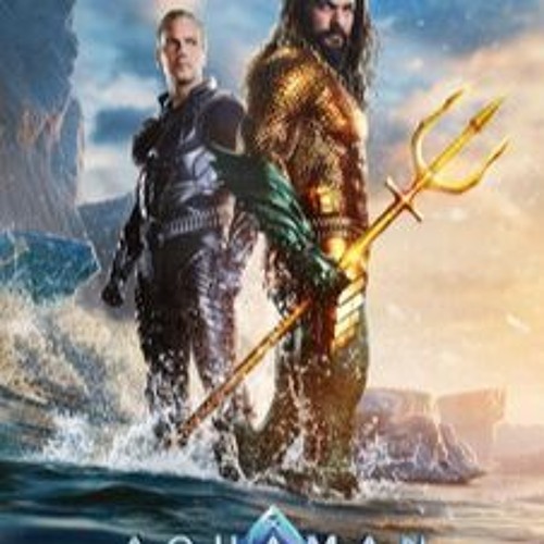 Stream episode Aquaman and the Lost Kingdom MyFlixer by Myflixer