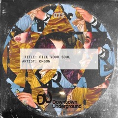 Fill Your Soul (Extended Mix)