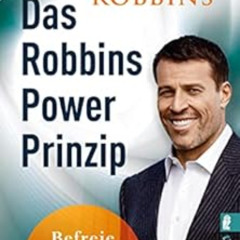 ACCESS KINDLE 📝 Das Robbins Power Prinzip: Befreie die innere Kraft (German Edition)