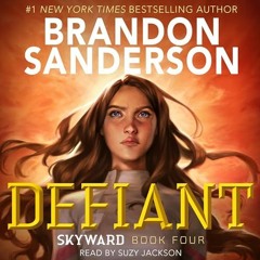 FREE Audiobook 🎧 : Defiant, By Brandon Sanderson