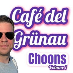 Café del Grünau - Choons Vol 1