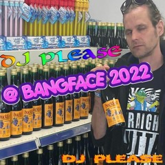 DJ PLEASE @ Bangface 2022 in Southport, England