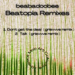 beabadoobee - Don't get the deal (grievvve remix)