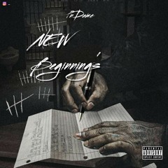 New Beginnings ft Yung Rvlla