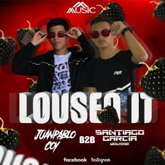 LOUSEN IT VOL 1 JUAN PABLO COY B2B SANTIAGO GARCIA