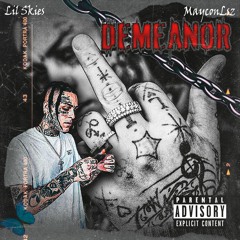 Lil Skies - Demeanor (NEW SNIPPET)IG: @MayconLsz