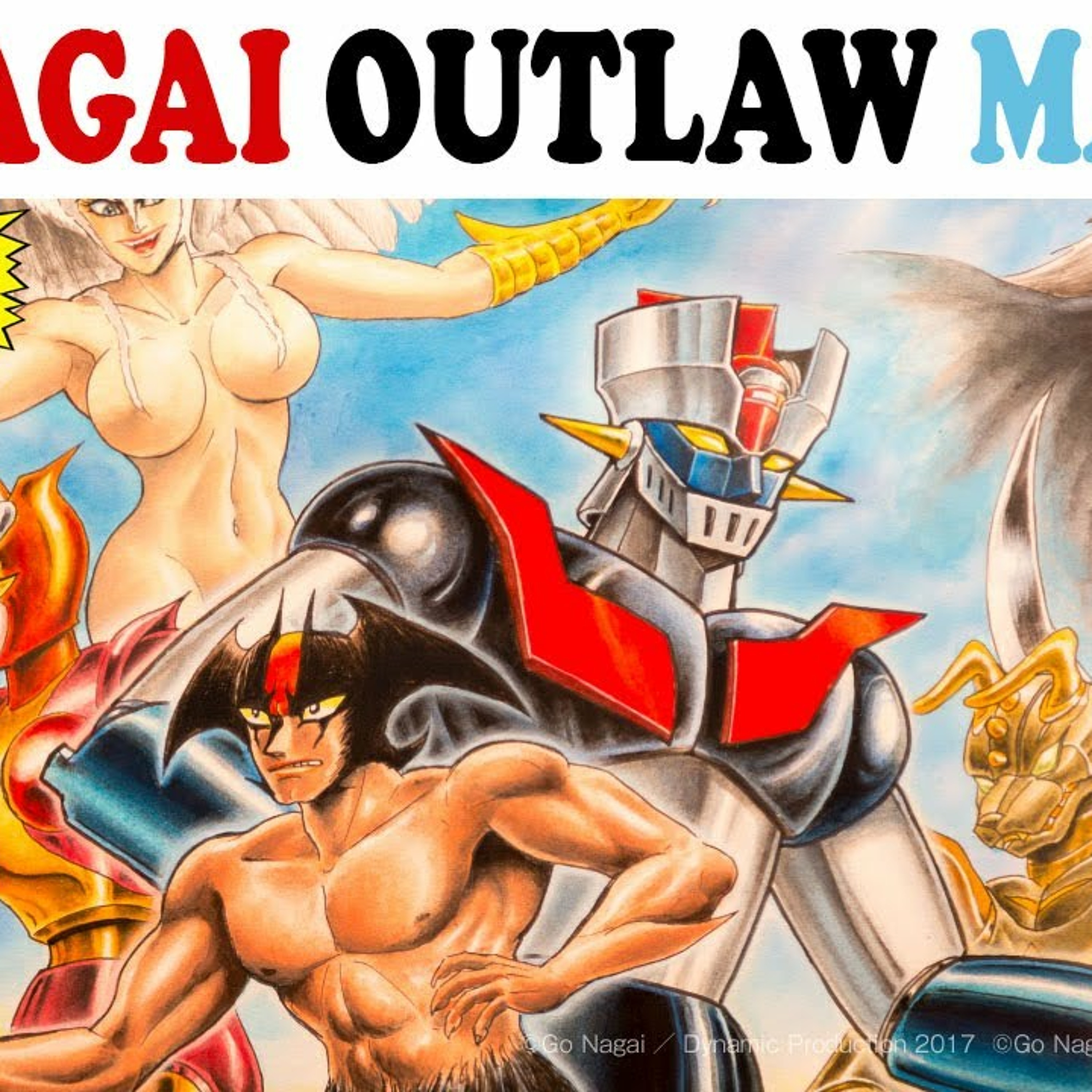Outlaw Manga from the Demented Mind of GO NAGAI (Devilman, Cutey Honey, Mazinger creator) Outlaw Manga from the Demented Mind of GO NAGAI (Devilman, Cutey Honey, Mazinger creator)