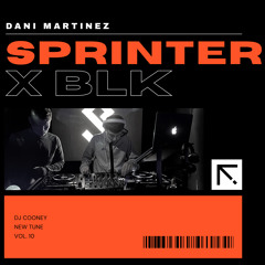 Sprinter X Blk (I Need A Boiler Room)