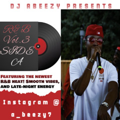 R&B 2025 Vol 3 Side A By Dj Abeezy