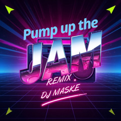 DJ MASKE – Pump up the Jam (Electronic Rework)