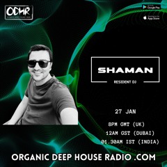 SHAMAN RESIDENT MIX ODH-RADIO 27-01-2024