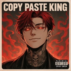 Copy Paste King