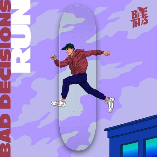 Bad Decisions - Run