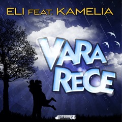 Eli X Kamelia - Vara Rece
