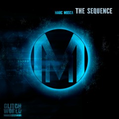 Marc Mosca - The Sequence (Original Mix)