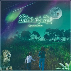 Slice of Life -Japanese Reggae Edition- #ジャパレゲMIX