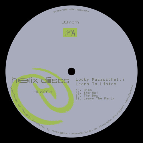 [HLX001] Locky Mazzuccelli - Learn To Listen EP