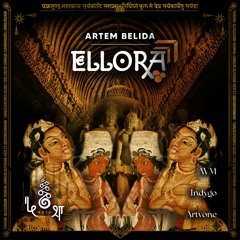 Artem Belida • Ellora (Indygo Remix)