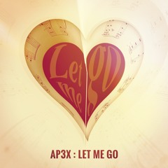 Let Me Go (Free Download)