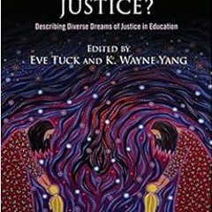 GET EBOOK 🖋️ Toward What Justice?: Describing Diverse Dreams of Justice in Education