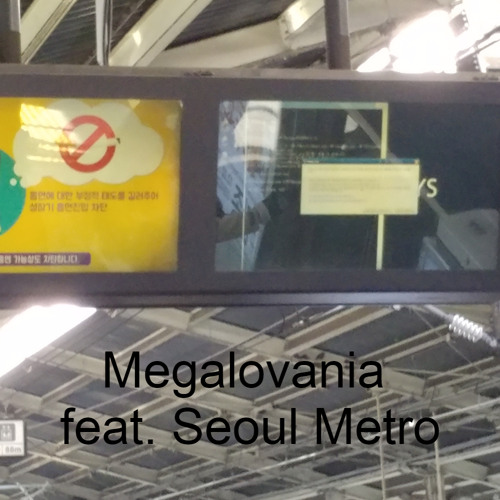 Megalovania feat. Seoul Metro