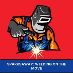 SparksAway: Welding on the Move