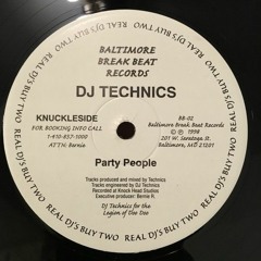 DJ Technics - Party People
