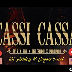 Cassi Cassa - Bigg Frankii X Madii Madii X Dj Ashley X Jogess Prod (Remix)