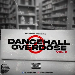 Dancehall Overdose Vol 2