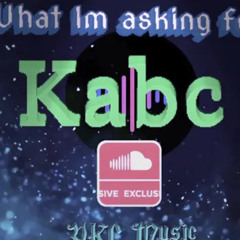 = asking for = By KabC 🎙