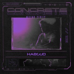 Concrete Mixing Series // 108 Habgud