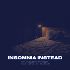 Insomnia Instead (DEMO)