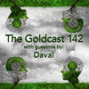 The Goldcast 142 (Sep 12, 2025) with guestmix by Daval DJ mix artwork - Electronic music tracklist cover image