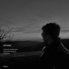 | Mix #1 | Sphinx | Unknown Assignment  | 3.08.2024 | ( Techno , EDM , Electronic )