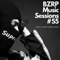 BZRP, Peso Pluma - BZRP Music Sessions #55 (Erick Jaimez Cumbia Remix)