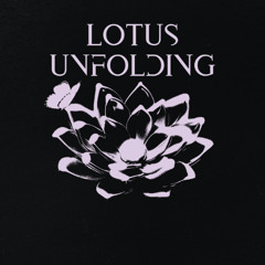 Lotus Unfolding