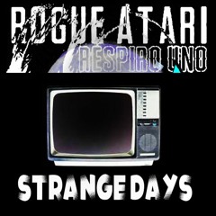STRANGE DAYS