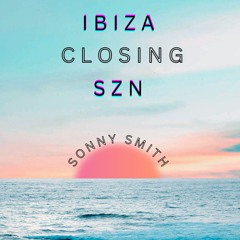 Ibiza Closing SZN